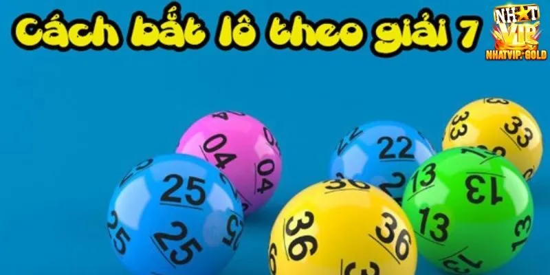 Cách bắt lô giải 7 dựa vào 2 số đầu là phương pháp rất hiệu quả