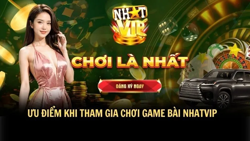 Game bài Nhatvip - nổi tiếng tại Việt Nam